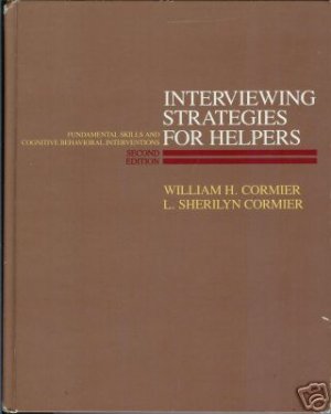 Interviewing Strategies for Helpers by L. Sherilyn C...