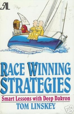 RACE WINNING STRATEGIES  Sailing Tom Linskey