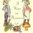 A YEAR IN PROVENCE PETER MAYLE