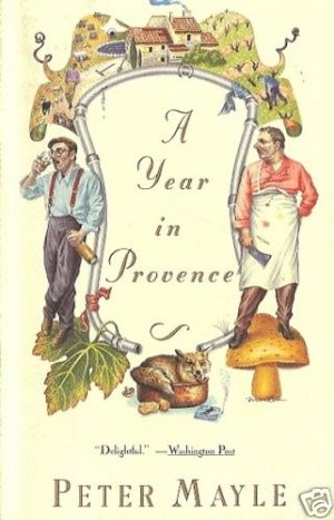 A YEAR IN PROVENCE PETER MAYLE