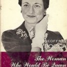 THE WOMAN WHO WOULD BE QUEEN GEOFFREY BOCCA