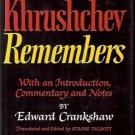 KHRUSHCHEV REMEMBERS INTRODUCTION COMMENTARY & NOTES