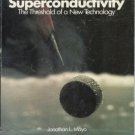 SUPERCONDUCTIVITY threshold of a new technology Mayo 88