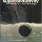SUPERCONDUCTIVITY threshold of a new technology Mayo 88