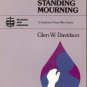 UNDERSTANDING MOURNING GUIDE FOR THOSE WHO GRIEVE