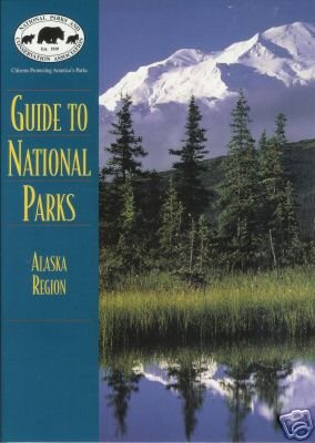 GUIDE TO NATIONAL PARKS Alaska Region By Butcher
