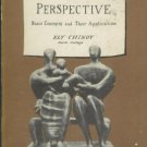 SOCIOLOGICAL PERSPECTIVE By Ely Chinoy, Smith College