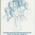 ON YOUR OWN: your legal rights Legal Foundation of Wa