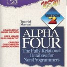 TUTORIAL MANUAL ALPHA FOUR FULLY RELATIONAL DATABASE
