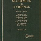 MCCORMICK'S HANDBOOK OF THE LAW OF EVIDENCE