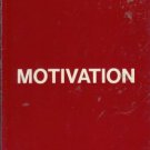 MOTIVATION THEORY FOR TEACHERS By Hunter 1975