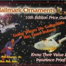 HALLMARK ORNAMENTS 10th edition price guide