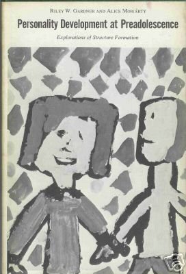 PERSONALITY DEVELOPMENT AT PREADOLESCENCE