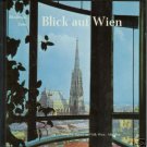 BLICK auf WIEN By Ellenberger Zachs 1966 German HC