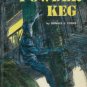 POWDER KEG or the gunpowder smugglers By D. E. Cooke