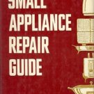 SMALL APPLIANCE REPAIR GUIDE By Lemons &  Montgomery