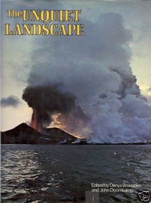 THE UNQUIET LANDSCAPE 1974 Brunsden & Doornkamp