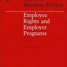 EMPLOYEE RIGHTS EMPLOYER PROGRAMS Harvard Business Revi
