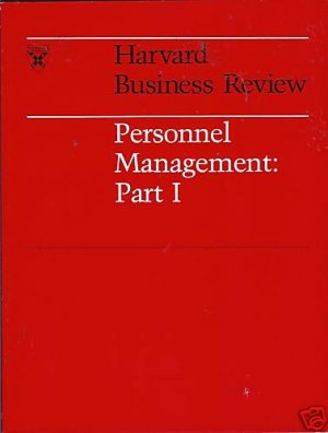 PERSONNEL MANAGEMENT PART I Harvard Business Review