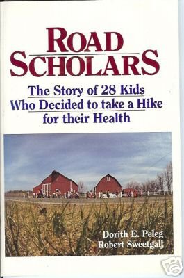 ROAD SCHOLARS Fort River Walkers Peleg Sweetgall 1988