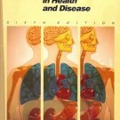 THE HUMAN  BODY IN HEALTH AND DISEASE
