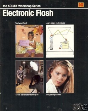 KODAK WORKSHOP SERIES ELECTRONIC FLASH Photography
