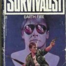 THE SURVIVALIST earth fire By Jerry Ahern