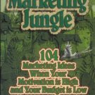 TAMING THE MARKETING JUNGLE By Silvan Clark