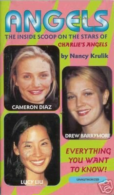 ANGELS THE INSIDE SCOOP ON THE STARS OF CHARLIE'S ANGEL