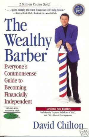 THE WEALTHY BARBER By David Chilton