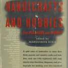 HANDICRAFTS AND HOBBIES for Pleasure and profit