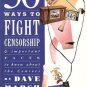 50 WAYS TO FIGHT CENSORSHIP & IMPORTANT FACTS TO KNOW