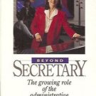 BEYOND SECRETARY Audio Book Cassette Debra Sutch New