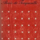 DEMOCRACY IN AMERICA By Alexis de Tocqueville