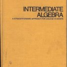 INTERMEDIATE ALGEBRA a streightforward approach for col