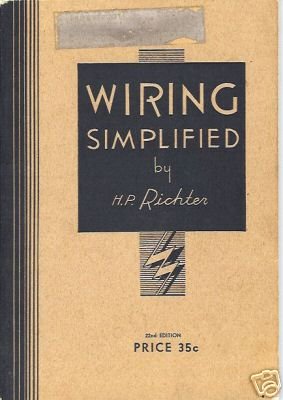WIRING SIMPLIFIED 1951 22ND EDITION H. P. RICHTER SC