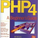 PHP4 A BEGINNER'S GUIDE, by Bill McCarty