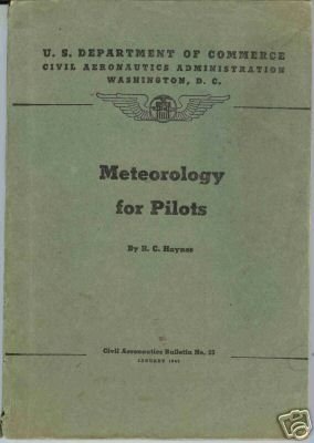 Meteorology for Pilots B. C. Haynes 1943