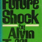 FUTURE SHOCK By Alvin Toffler