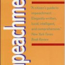 IMPEACHMENT a handbook By Charles L. Black, Jr.