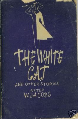 THE WHITE CAT and other stories after W. Jacobs Russian