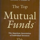 THE TOP MUTUAL FUNDS INDIVIDUAL INVESTOR'S GUIDE