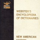 WEBSTER'S ENCLOPEDIA OF DICTIONARIES 1978
