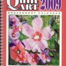 QUILT ART 2009 ENGAGEMENT CALENDAR