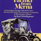 THE FARMER FROM MERNA a biography of George J Mecherle