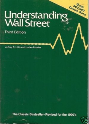 UNDERSTANDING WALL STREET THIRD EDITION