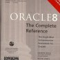 ORACLE 8 COMPLETE REFERENCE MOST COMPREHENSIVE SOURCEBO