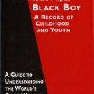 MONARCH NOTES Richard Wright's Black Boy a record of