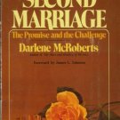 SECOND MARRIAGE By Darlene McRoberts