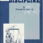 JUDICIOUS DISCIPLINE By Forrest Gathercoal